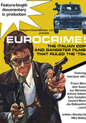 Eurocrime: The Italian Cop and Gangster Films that Ruled the 70s