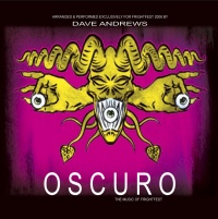 <b>Oscuro - The Music of Frightfest</b> is the soundtrack to this years festival