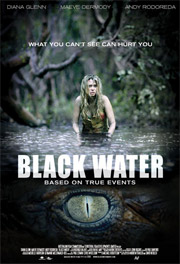 <b>Black Water</b> released theatrically in the UK Feb 22nd