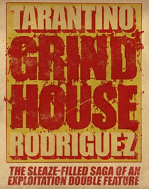 <b>Grindhouse</b> trailer sneaks out