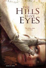 Official poster and rejects for <b>The Hills Have Eyes</b>
