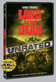 <b>Land of the Dead</b> unrated DVD details