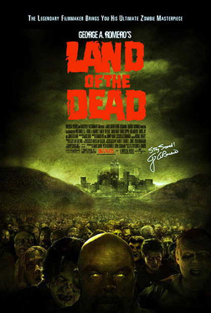 Romero's <b>Land of the Dead</b> poster