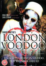 <b>London Voodoo</b> gets DVD release on 5th February