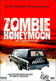 <b>Zombie Honeymoon</b> receives a DVD release date