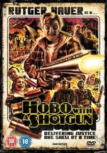 Hobo with a Shotgun
